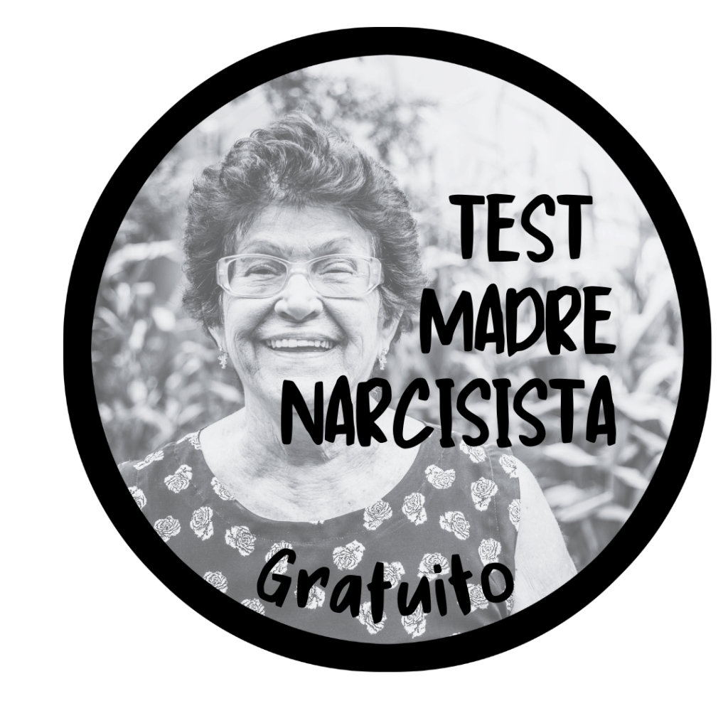 Test Gratuito Madre Narcisista